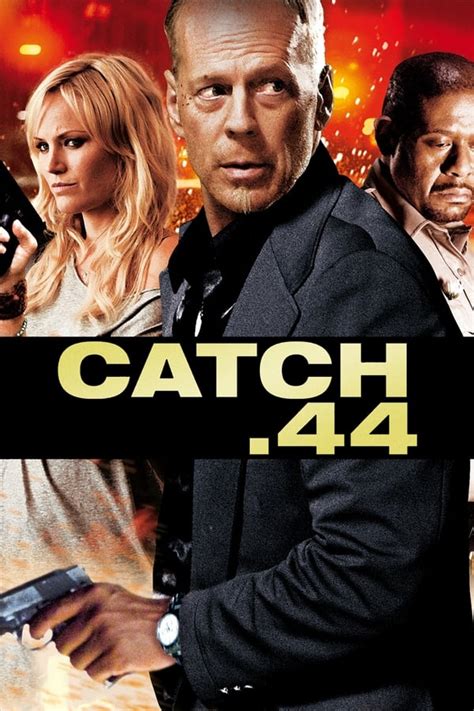 Catch.44 (2011) — The Movie Database (TMDB)