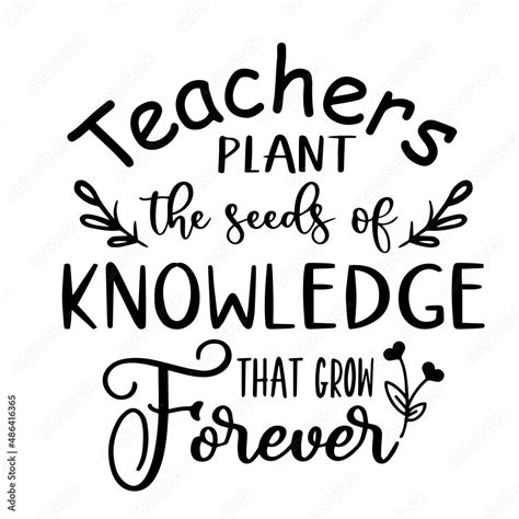 Educational Quotes For Teachers