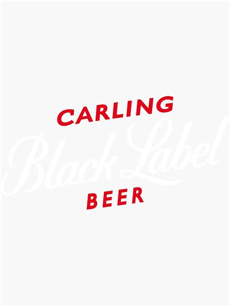 "carling black label beer merch" Sticker by myahiksir | Redbubble