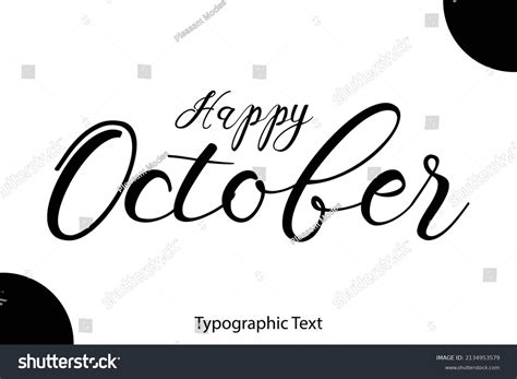 Happy October Cursive Vector Typography Text Stock Vector (Royalty Free ...