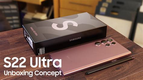 Samsung Galaxy S22 Ultra Unboxing Concept - YouTube