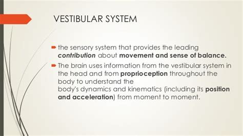 Vestibular system -Maintenance of Balance and Equilibrium