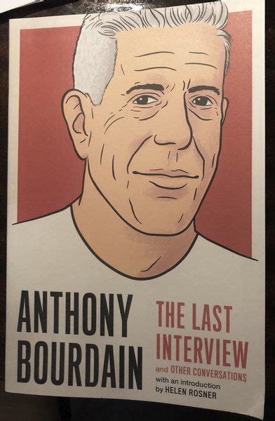 BOOKS: Anthony Bourdain: The Last Interview and Other Conversations ...