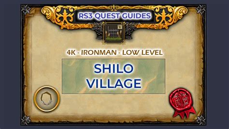 RS3: Shilo Village Quest Guide | 4K | Ironman | Low Level - YouTube