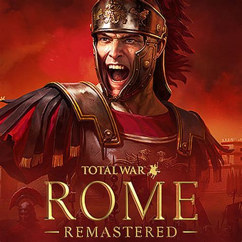 Total War: Rome Remastered - IGN