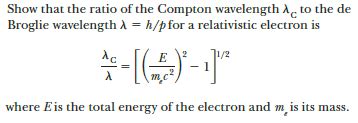 Answered: Show that the ratio of the Compton… | bartleby