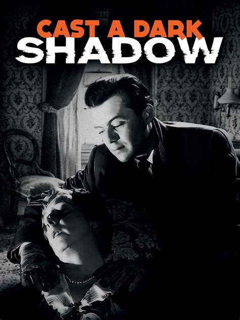 Cast a Dark Shadow (1955) - Rotten Tomatoes