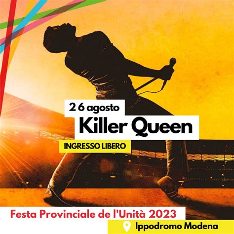 Killer Queen - 26 Agosto, Festa de L'Unità di Modena 2023