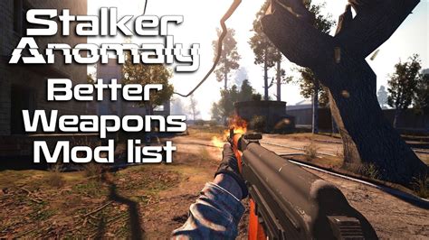 2022 Better Weapons Mod List | Stalker Anomaly - YouTube