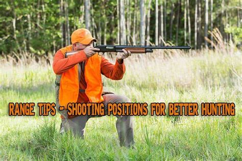 Range Tips - Shooting Positions For Better Hunting | Prepper's Will