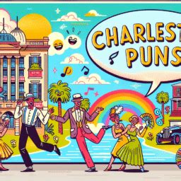 200+ Hilarious Charleston Puns Guaranteed to Make You Chuckle – Punspedia