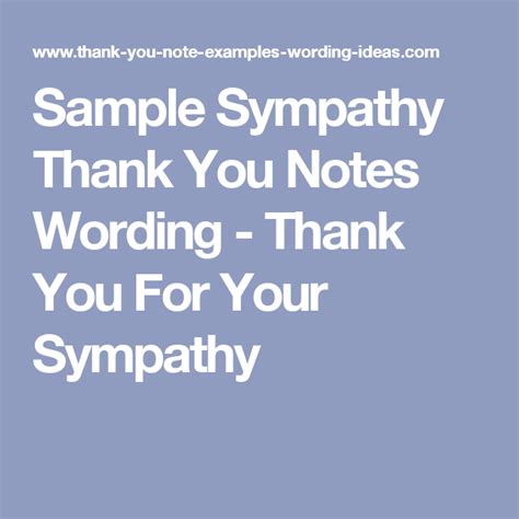 Sample Sympathy Thank You Notes Wording - Thank You For Your Sympathy | Sympathy thank you notes ...