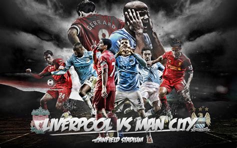 LIVERPOOL VS MANCHESTER CITY | My Wallpaper Blog | andhikamppp.com