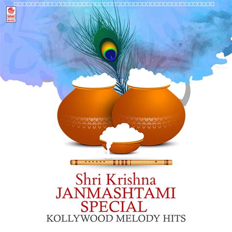 ‎Shri Krishna Janmashtami Special Kollywood Melody Hits di Various Artists su Apple Music