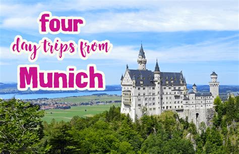 Four Amazing Day Trips from Munich, Germany