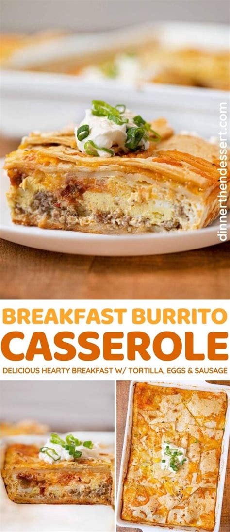 Breakfast Burrito Casserole Recipe (Easy Brunch!)- Dinner, then Dessert