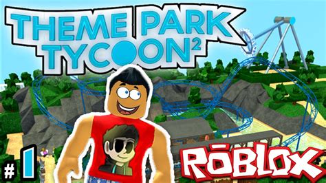 Theme Park Tycoon! Ep. 1: ROLLERCOASTERS | Roblox - YouTube