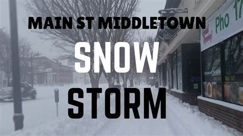 Snow Storm Walk Main Middletown CT - YouTube