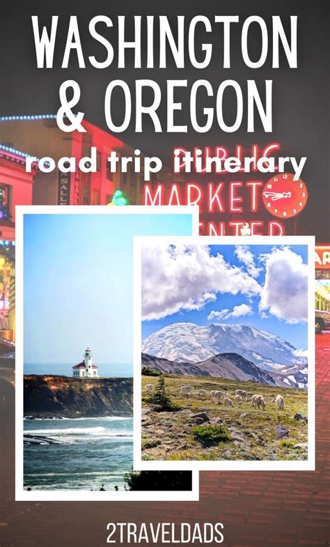 Washington Oregon Road Trip Itinerary - 2TravelDads