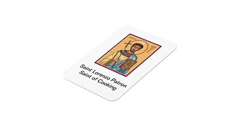 Saint Lorenzo Patron Saint of Cooking magnet | Zazzle