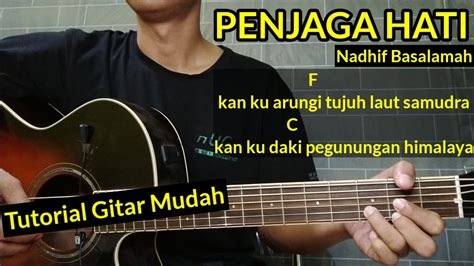 (Chord) Penjaga Hati - Nadhif Basalamah | Tutorial Gitar Mudah | Viral Tiktok - YouTube