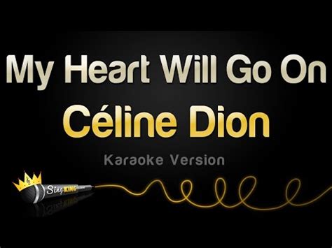 Celine Dion - My Heart Will Go On (Karaoke Version) - YouTube