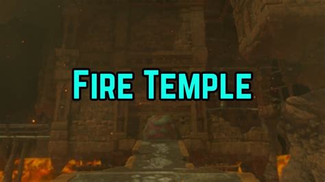 Fire Temple, And More Shrines - YouTube