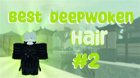 [Deepwoken] Best Deepwoken Hair Combos #2 - YouTube