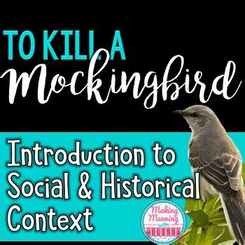 To Kill a Mockingbird:Social, Historical Context Powerpoint Presentation