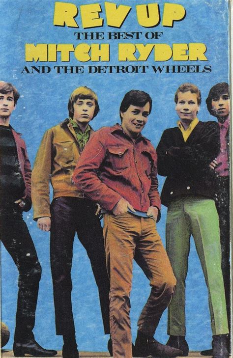 Mitch Ryder & The Detroit Wheels – Rev Up - The Best Of Mitch Ryder ...