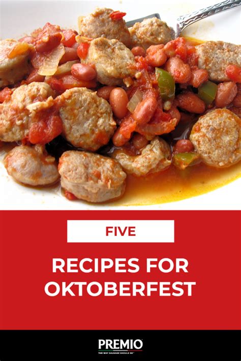 5 Recipes for Oktoberfest - Premio Foods