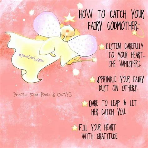 Catch your Fairy Godmother! | Sayings to keep & note | Pinterest | Quotes, Godmother quotes and ...