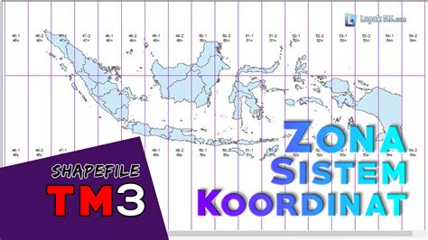 Shapefile Zona Sistem Koordinat TM3 Indonesia - Lapak GIS