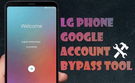 LG Google Account Bypass Tools Recommend (5 Introduced)