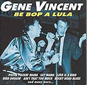 Gene Vincent - Be Bop A Lula (2001, CD) | Discogs