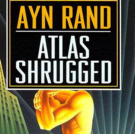 'Atlas Shrugged.' Required reading? Not likely.