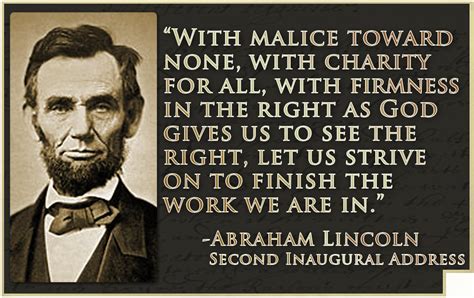 Powerful quote from Abraham Lincoln’s second inaugural address. Be sure ...