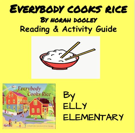 EVERYBODY COOKS RICE READING & ACTIVITY GUIDE | Made By Teachers