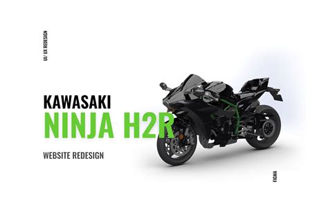 Kawasaki Ninja H2R Website Redesign :: Behance