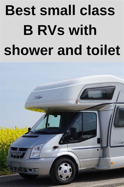 Best small class B RVs with shower and toilet. | Small rv, Class b rv, Rv