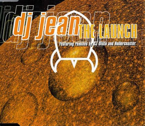 DJ Jean - The Launch (1999, CD) | Discogs