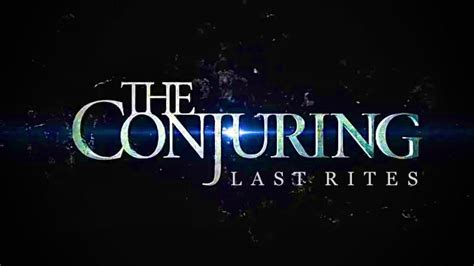 The Conjuring 4 Is Officially Titled 'The Conjuring: Last Rites'