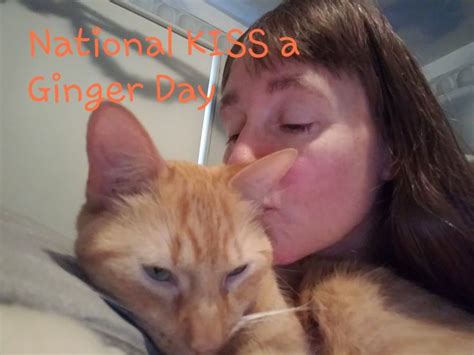 January 12th - National Kiss A Ginger Day | Ginger day, National days ...