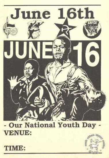 SAHA - South African History Archive - JUNE 16 : JUNE 16 : - Our National Youth Day