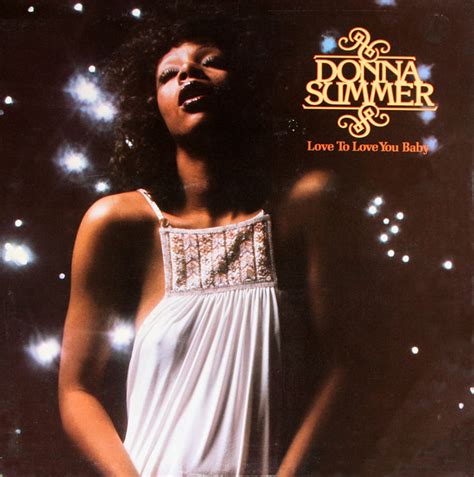 Donna Summer – Love To Love You Baby | Releases | Discogs