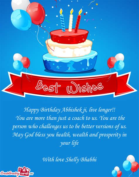 Happy Birthday Abhishek ji, live longer - Free cards