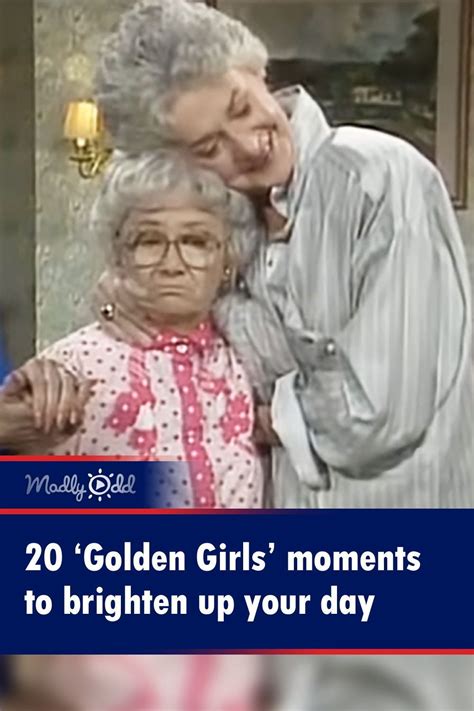 20 ‘Golden Girls’ moments to brighten up your day | Comedy tv, Smiles and laughs, Jokes quotes