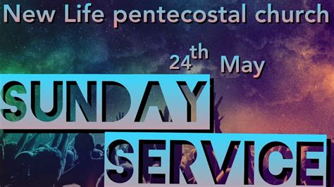 New Life pentecostal church Sunday service - YouTube