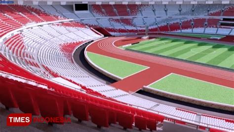 Stadion GBK Jakarta Siap Digunakan untuk Kompetisi Lanjutan Liga 1 - TIMES Indonesia