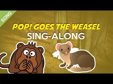 Pop! Goes the Weasel [SONG] | Nursery Rhyme Sing-Along with Lyrics